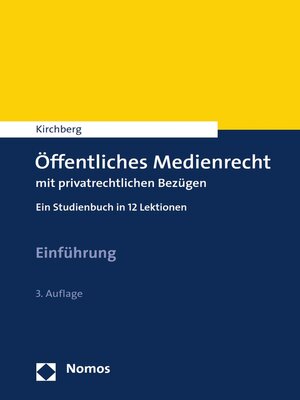 cover image of Öffentliches Medienrecht mit privatrechtlichen Bezügen